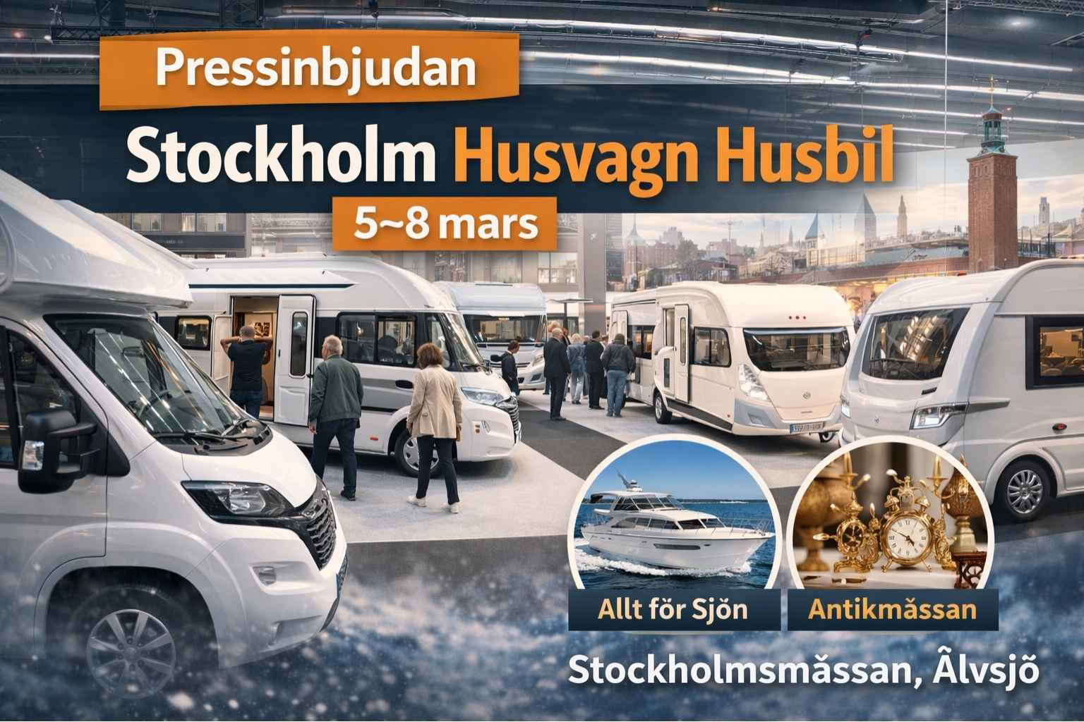 Stockholm Husvagn Husbil 5–8 mars på Stockholmsmässan med utställda husbilar, besökare och information om parallella mässor.